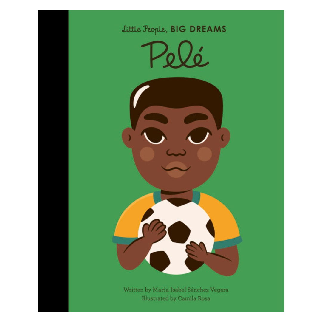 Little People, Big Dreams | Pele