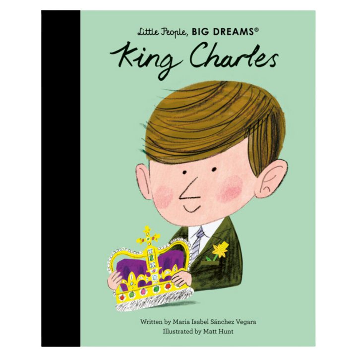 Little People, Big Dreams Book | King Charles